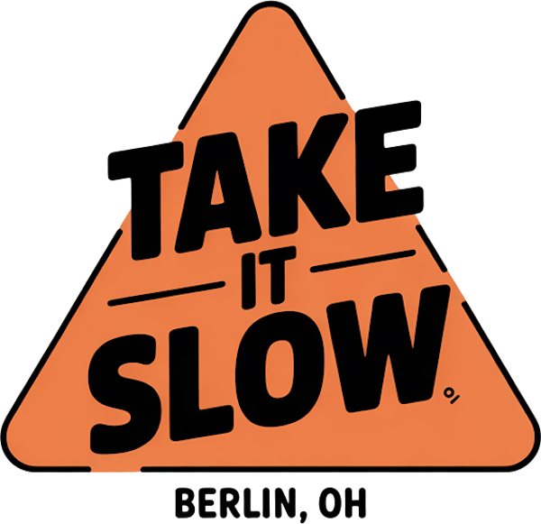 Take it slow - T-shirt